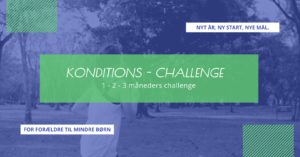 1, 2 eller 3 måneders KONDITIONS CHALLENGE