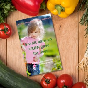 Anbefaling af Giv dit barn en GRØN gave for livet